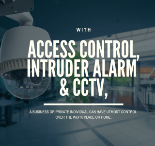 Access control, intruder alarm and CCTV